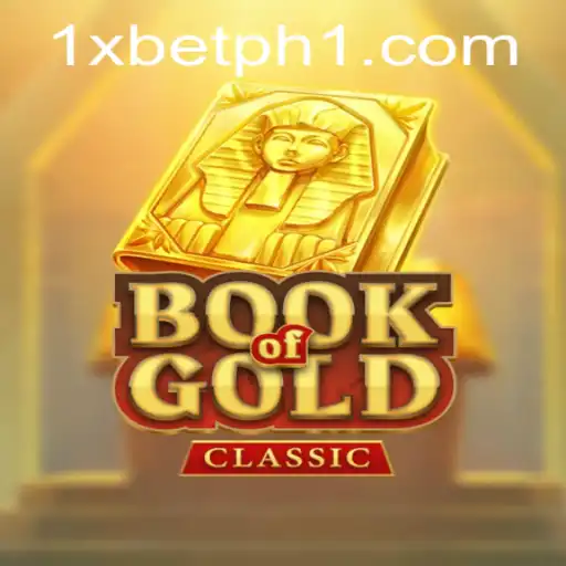 Explore the Thrilling World of BookOfGoldClassic with 1xbet PH
