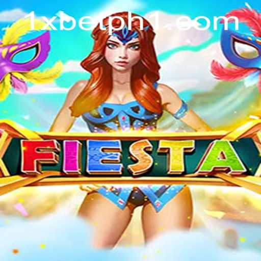 Exploring Fiesta: A Captivating Game with 1xbet PH