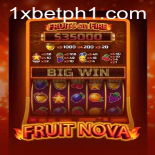 Exploring the Exciting World of FruitNova