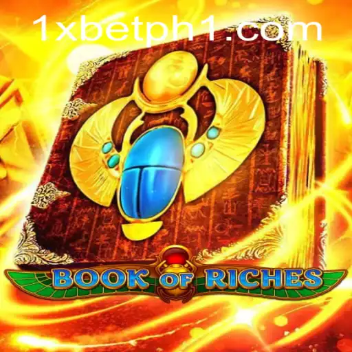 Explore the Thrills of BookofRiches With 1xbet PH