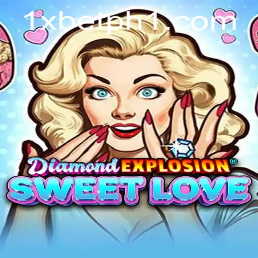 DiamondExplosionSweetLove: A Captivating Game Experience with 1xbet PH