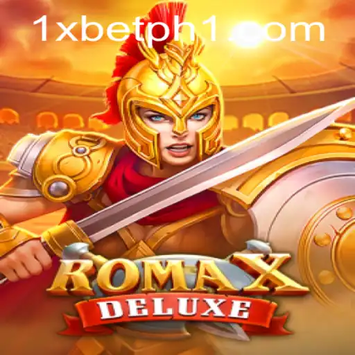 Discover RomaXDeluxe: An Engaging Casino Game on 1xbet PH