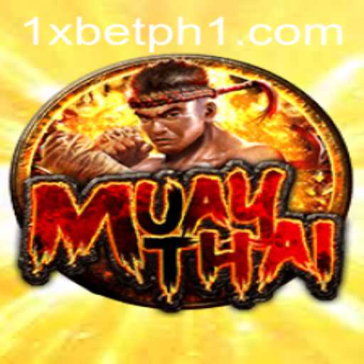 Exploring the World of MuayThai and Its Connection to 1xbet ph